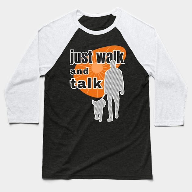 Just walk and talk walking with a dog against the background of the orange sunrise Baseball T-Shirt by PopArtyParty